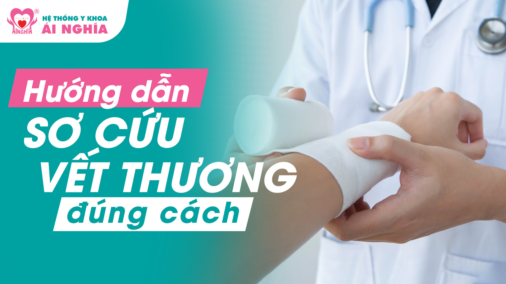 Sơ cứu vết thương chảy máu đúng cách!