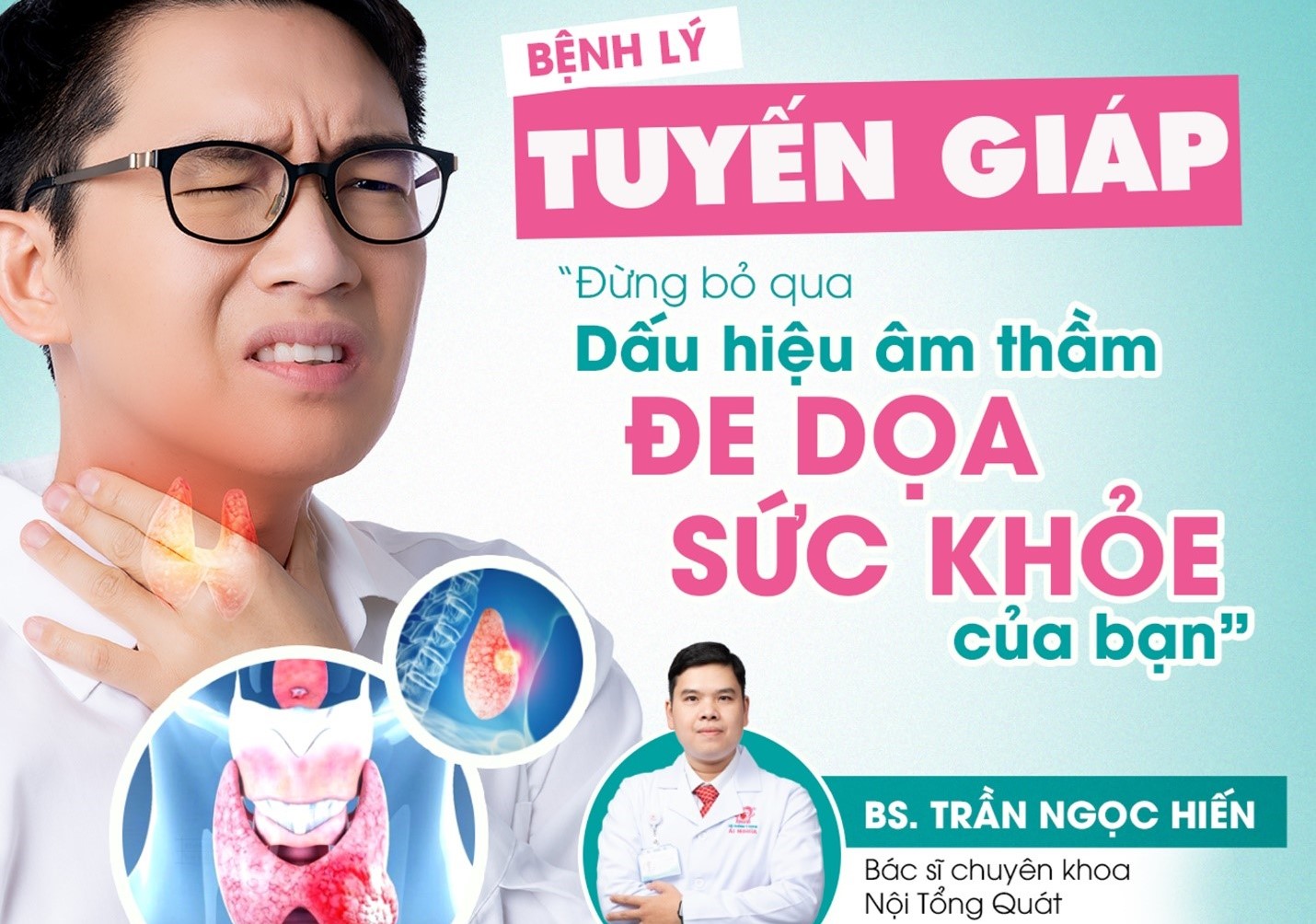 Bệnh lý Tuyến Giáp: Đừng bỏ qua dấu hiệu âm thầm đe dọa sức khỏe