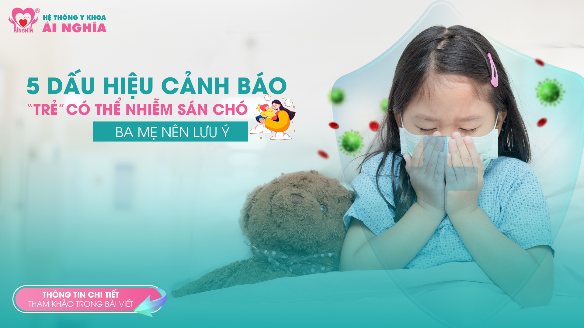 5 Dấu Hiệu Cảnh Báo Trẻ Có Thể Nhiễm Sán Chó – Ba Mẹ Nên Lưu Ý
