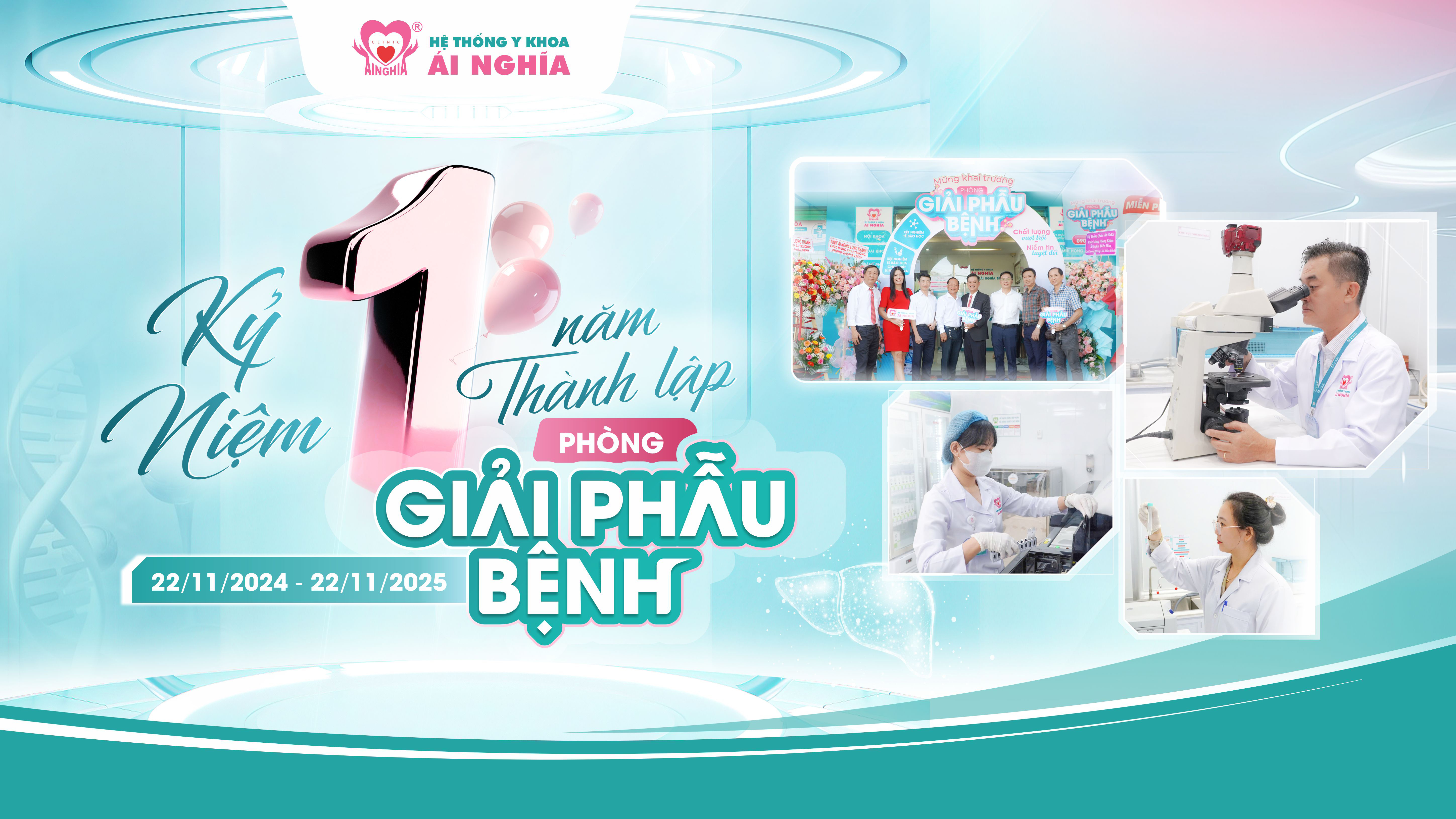 Kỷ niệm 1 năm thành lập Phòng Giải phẫu bệnh – Hệ thống Y khoa Ái Nghĩa (22/11/2024 – 22/11/2025)